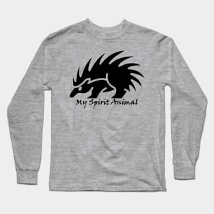 My Spirit Animal Is A Porcupine Long Sleeve T-Shirt